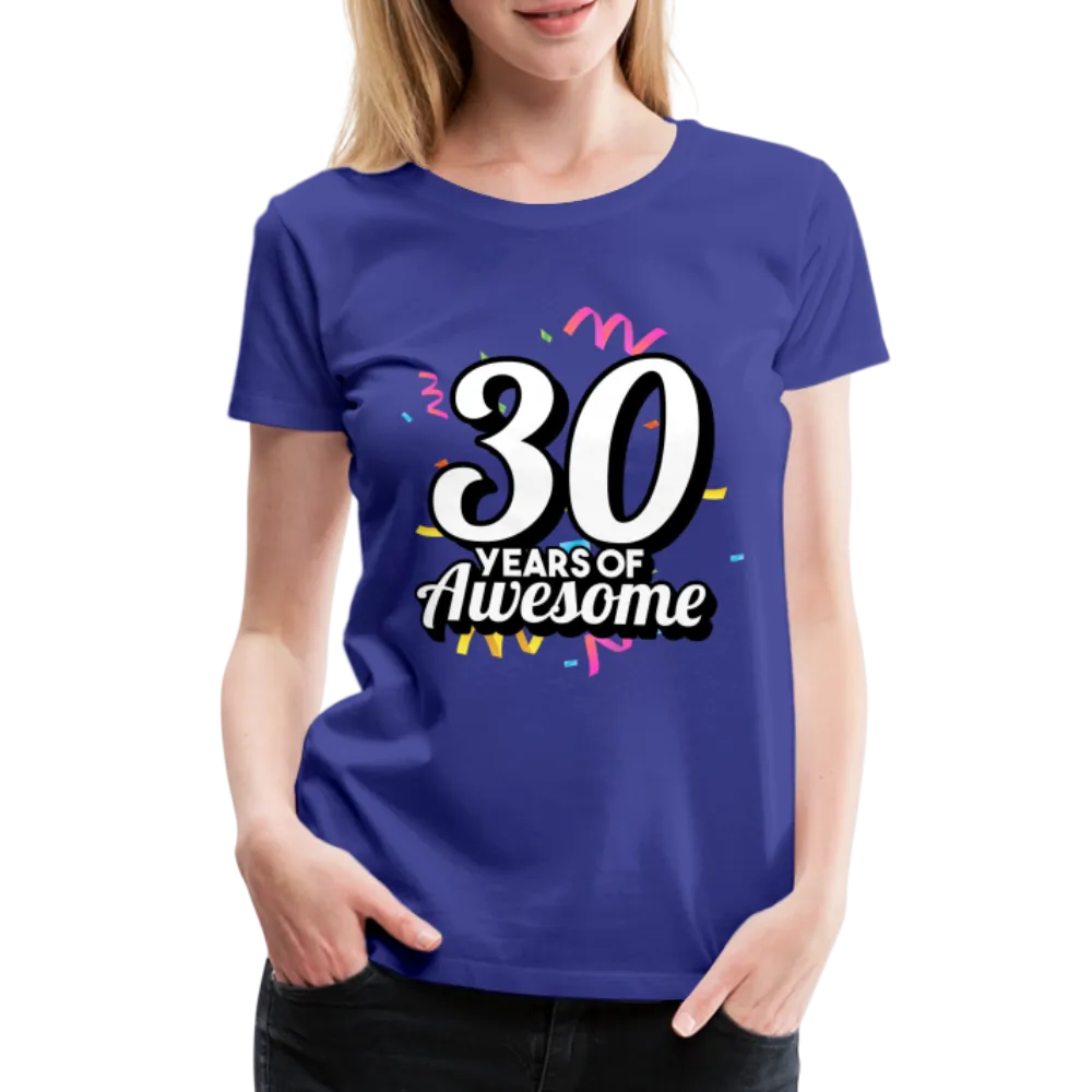 30. Mdels Geburtstag 30 Years of Awesome Geburtstags Geschenk Premium T-Shirt